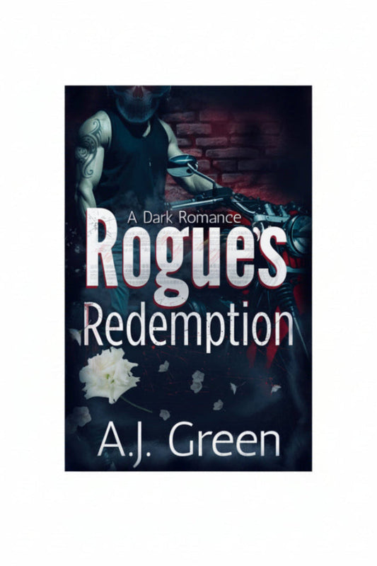 NEW Rogue's Redemption - MC Dark Romance (paperback)